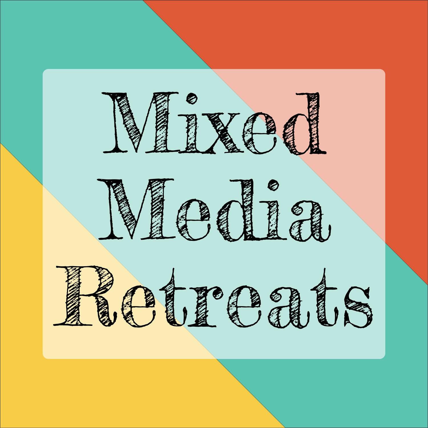 Mixed Media Retreats